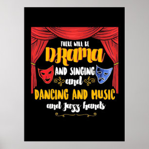 Theatre There will Be Drama Poster