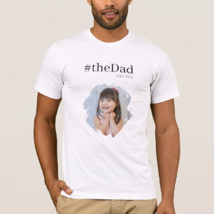 #theDad, Bright, Year and Custom Photo T-Shirt