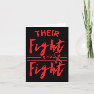 Their Fight Is My Fight Blood Cancer Awareness 1 Card