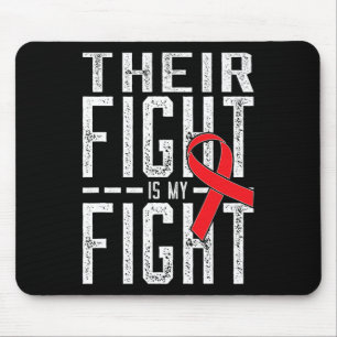Their Fight is My Fight Blood Cancer Awareness Mouse Pad