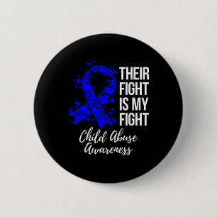 Their Fight Is My Fight Child Abuse Awareness 6 Cm Round Badge