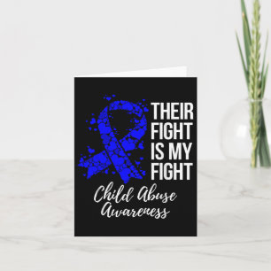 Their Fight Is My Fight Child Abuse Awareness Card