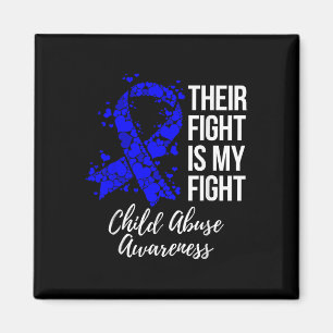 Their Fight Is My Fight Child Abuse Awareness  Magnet