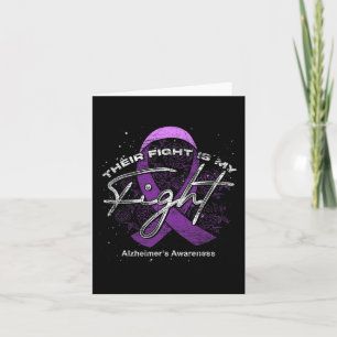 Their Fight Is My Fight Purple Ribbon Alzheimers A Card