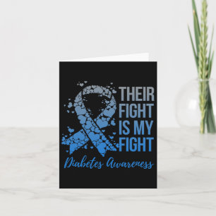 Their Fight Is My Fight Warrior Support Diabetes A Card