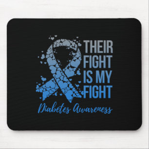 Their Fight Is My Fight Warrior Support Diabetes A Mouse Pad