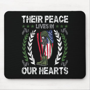 Their Peace Lives In Our Hearts Shirt Memorial Day Mouse Pad