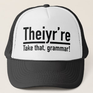 Theiyr're Trucker Hat