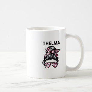 Thelma Cute Matching Best Frienda Road Trip Vacati Coffee Mug