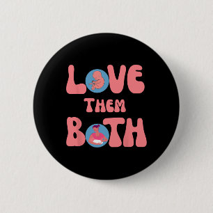 Them Both Pro-life Feminist Rage Feminism 6 Cm Round Badge