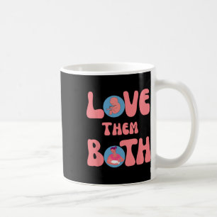 Them Both Pro-life Feminist Rage Feminism Coffee Mug