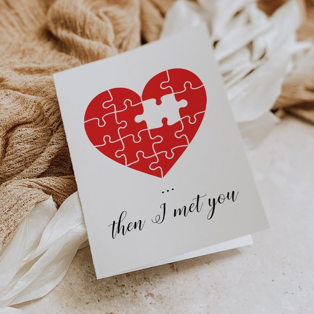 Then I met you romantic Valentine's day card (Creator Uploaded)