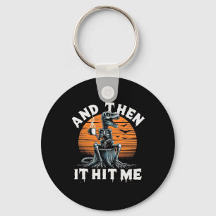 Then It Hit Me Vintage Halloween Skeleton Dinosaur Key Ring