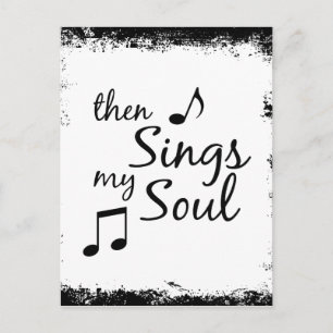 Then Sings my Soul Postcard