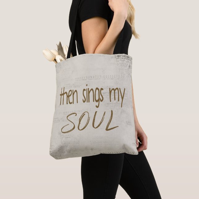 "Then Sings My Soul" Text On Sheet Music Tote Bag (Close Up)