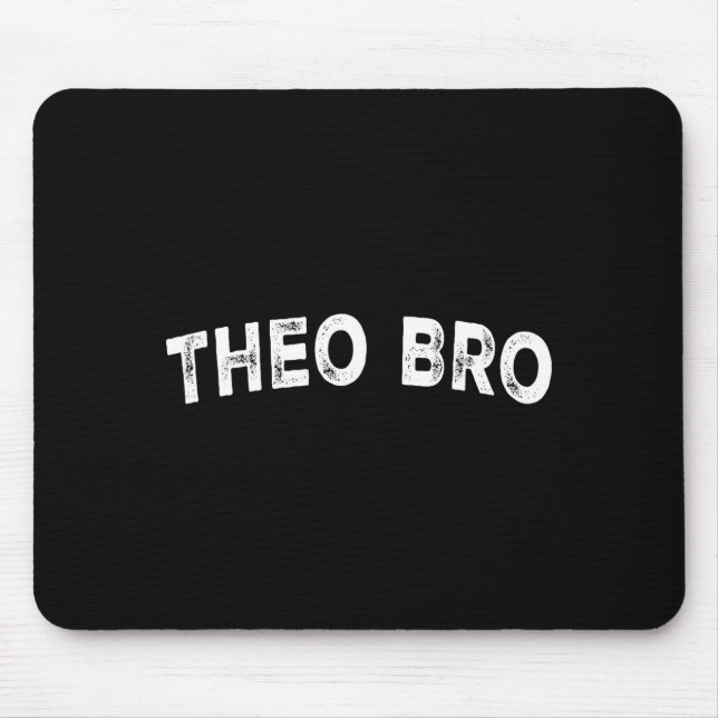 Theo Bro  Mouse Pad (Front)