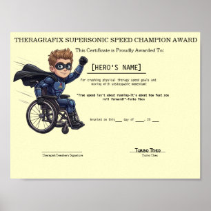 Theo Wheelchair Super Speed Milestone Certificate Poster