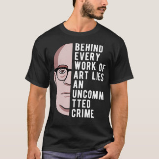 Theodor Adorno Quote On Art Philosophy T-Shirt