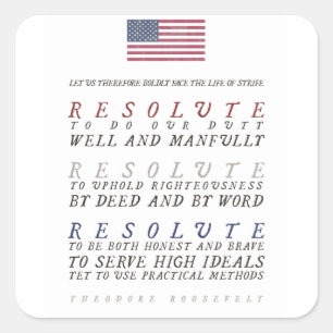 Theodore Roosevelt’s Strenuous Life Square Sticker