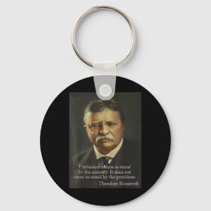 Theodore Teddy Roosevelt Meme _ Anti Trump Tee Key Ring
