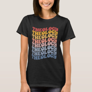 Theology – Faith, Study, and Sacred Thought T-Shirt