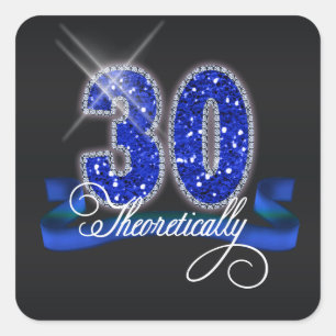 Theoretically Thirty Sparkle ID191 Square Sticker