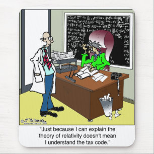Theory of Relativity & The Tax Code Mouse Pad