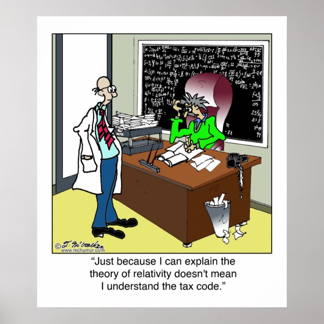 Theory of Relativity & The Tax Code Poster (Front)