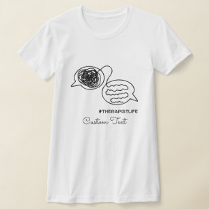 Therapist Custom Text Personliazed Mental Health T-Shirt