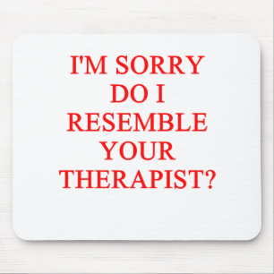 THERAPIST MOUSE PAD