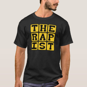 Therapist, Psychologist or Psychiatrist T-Shirt
