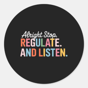 Therapist Regulate And Listen Mental Health Music Classic Round Sticker