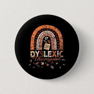 Therapist Vintage Rainbow Dyslexia Awarenes 1  6 Cm Round Badge