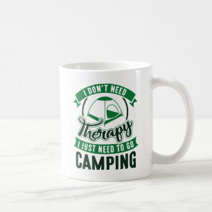 Therapy Camping Coffee Mug