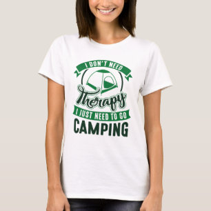 Therapy Camping T-Shirt