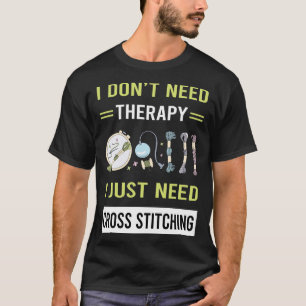 Therapy Cross Stitching T-Shirt