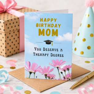 Therapy Degree Funny Mom Birthday Card
