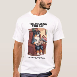 Therapy Dog Funny Shirt Judge Your Day