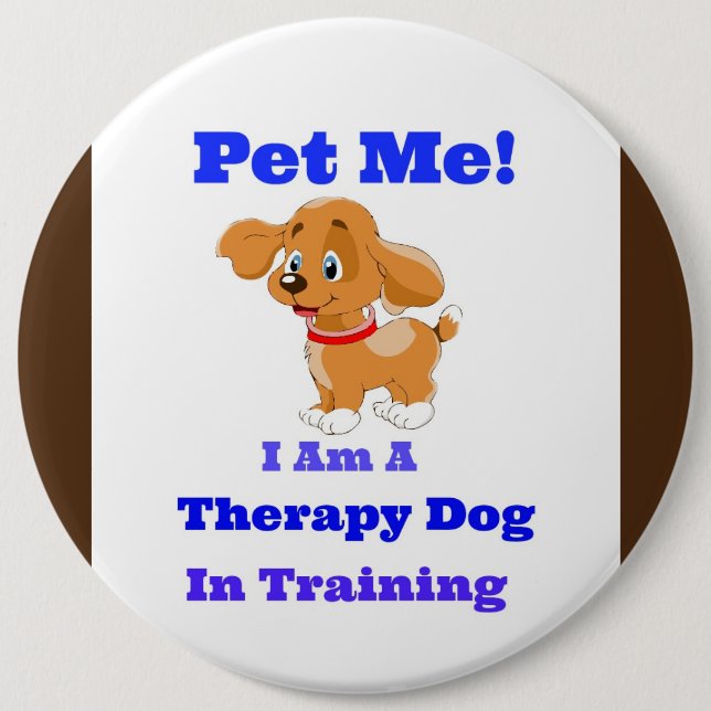 Therapy dog in training Button (Front)