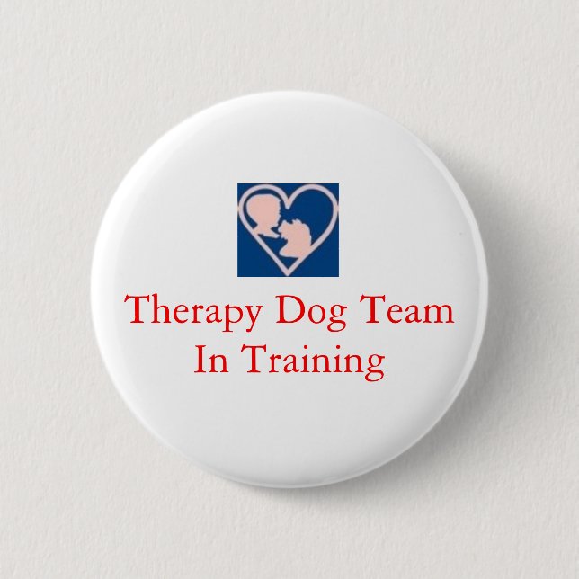 therapy_dog_insignia, Therapy Dog Team In Training 6 Cm Round Badge (Front)