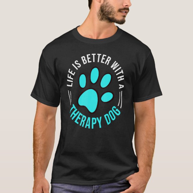 Therapy Dog Training Service Dogs Assistance Pet T-Shirt (Front)