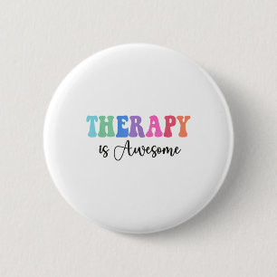 Therapy Is Awesome Self Care Mental Health S Aware 6 Cm Round Badge