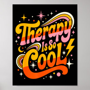 Therapy is cool healthy mindset positive mind poster