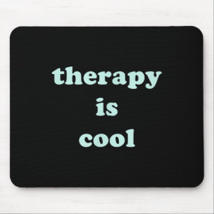 Therapy Is Cool Mint Green Mental Health Awareness Mouse Pad
