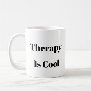 Therapy Is Cool Mug – Personalized Mental Health