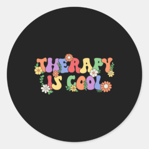Therapy Is Cool Self Care Mental Health Problems A Classic Round Sticker