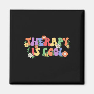 Therapy Is Cool Self Care Mental Health Problems A Magnet