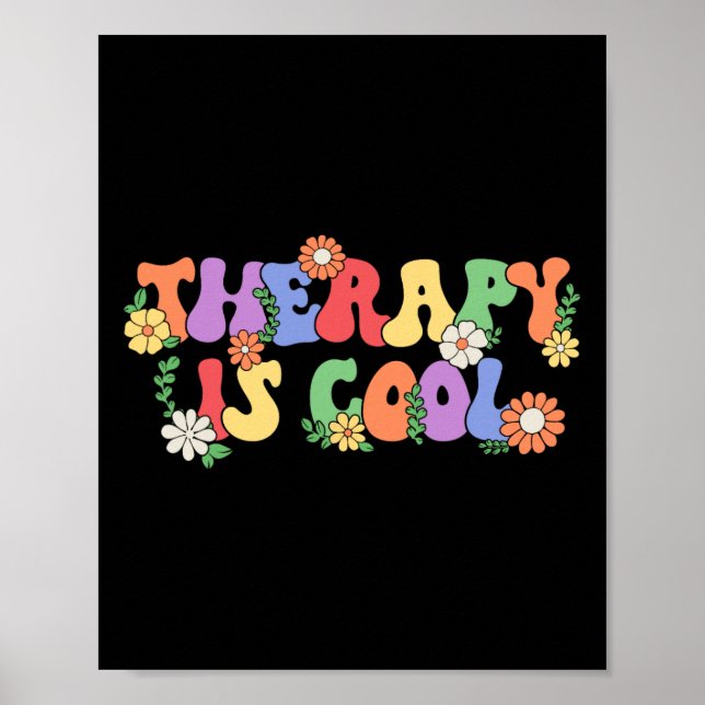 Therapy Is Cool Self Care Mental Health Problems A Poster (Front)