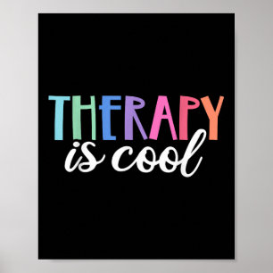 Therapy Is Cool Self Care Mental Health S Awarenes Poster