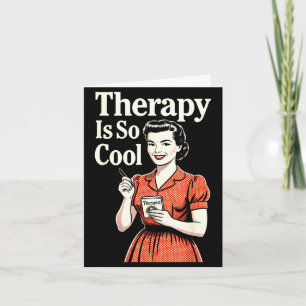 Therapy is cool _ vintage 1950s housewife card